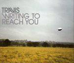 Travis : Writing to Reach You